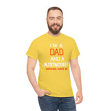 Dad and Autoworker Heavy Cotton Tee