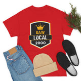 9 UAW local 2000 Heavy Cotton Tee