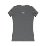 Shut up Women's Favorite Tee