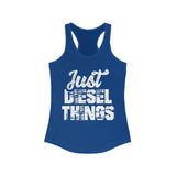 Just Diesel Things Women's Tank Top