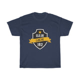 10 UAW local 182 Heavy Cotton Tee