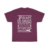 Some Do Drugs Heavy Cotton Tee