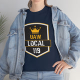 9 UAW local 119 Heavy Cotton Tee