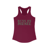 Runs on Diesel Printed Women's Ideal Racerback Tank