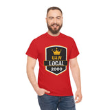 9 UAW local 2000 Heavy Cotton Tee