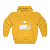 Stay Rough Hooded Sweatshirt