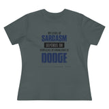 Sarcasm Women's Premium Tee