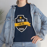 10 UAW local 909 Heavy Cotton Tee