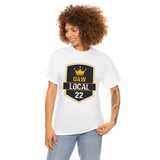 9 UAW local 22 Heavy Cotton Tee