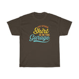 Shirt In Garage Heavy Cotton Tee