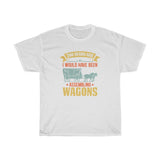 Assembling Wagons Heavy Cotton Tee