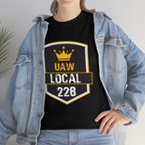 9 UAW local 228 Heavy Cotton Tee