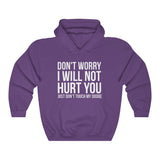 Won't Hurt My Dodge Hooded Sweatshirt