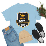 8 UAW local 2209 Heavy Cotton Tee