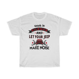 Jeep Make Noise Heavy Cotton Tee