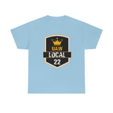 9 UAW local 22 Heavy Cotton Tee