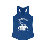 I Do My Own Stunts Women's  Tank