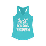 Just Diesel Things Women's Tank Top