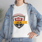 8 UAW local 22 Heavy Cotton Tee