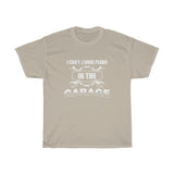 Plans In Garage Heavy Cotton Tee