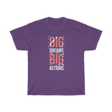 Big Dreams Heavy Cotton Tee