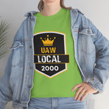 9 UAW local 2000 Heavy Cotton Tee