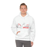 A life On Full Speed Hooded Sweatshirt