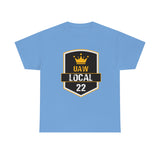 9 UAW local 22 Heavy Cotton Tee