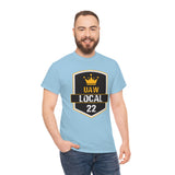 9 UAW local 22 Heavy Cotton Tee