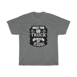 Never Get Stuck Heavy Cotton Tee