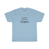 Rumble Big Ram Unisex T-Shirt