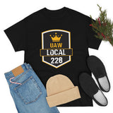 9 UAW local 228 Heavy Cotton Tee