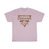 We Build Dreams Heavy Cotton Tee