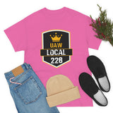 9 UAW local 228 Heavy Cotton Tee