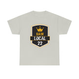 9 UAW local 22 Heavy Cotton Tee