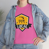 6 UAW local 31 Heavy Cotton Tee