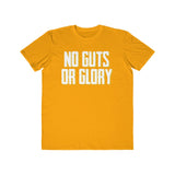 No Guts or Glory Printed Men's Fashion Tee