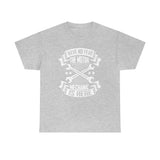 Have No Fear Heavy Cotton Tee