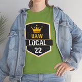 9 UAW local 22 Heavy Cotton Tee