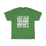 Body Shop Work Heavy Cotton Tee