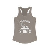 I Do My Own Stunts Women's  Tank