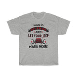 Jeep Make Noise Heavy Cotton Tee