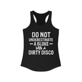 DIRTY DISCOWomen's Ideal Racerback Tank