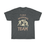 Working In Team Heavy Cotton Tee