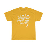 A Wagoneer Thing Heavy Cotton Tee