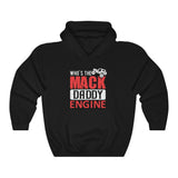 Mack Daddy Engine Hooded Sweatshirt