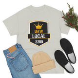 8 UAW local 2209 Heavy Cotton Tee