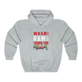 WHAM  RAM Hooded Sweatshirt