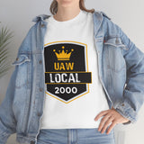 9 UAW local 2000 Heavy Cotton Tee