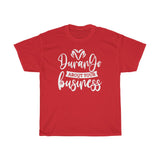 About Your Business Heavy Cotton Tee